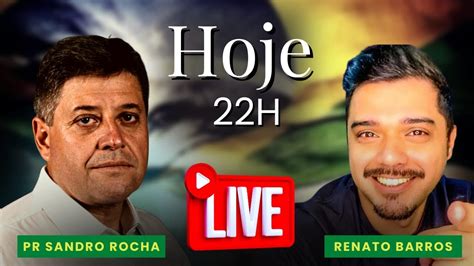 pastor sandro rocha live de hoje.